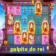 palpite do rei